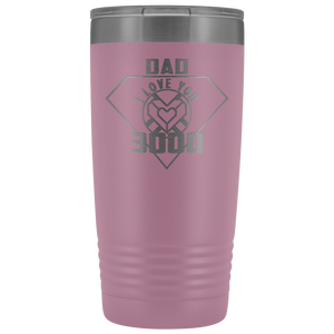 Father Gift - Dad I Love You 3000 - Tumbler 20oz - Awesomesons