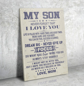 Dream Big - Never Give Up - Form Mom To Son - Premium Canvas - Awesomesons