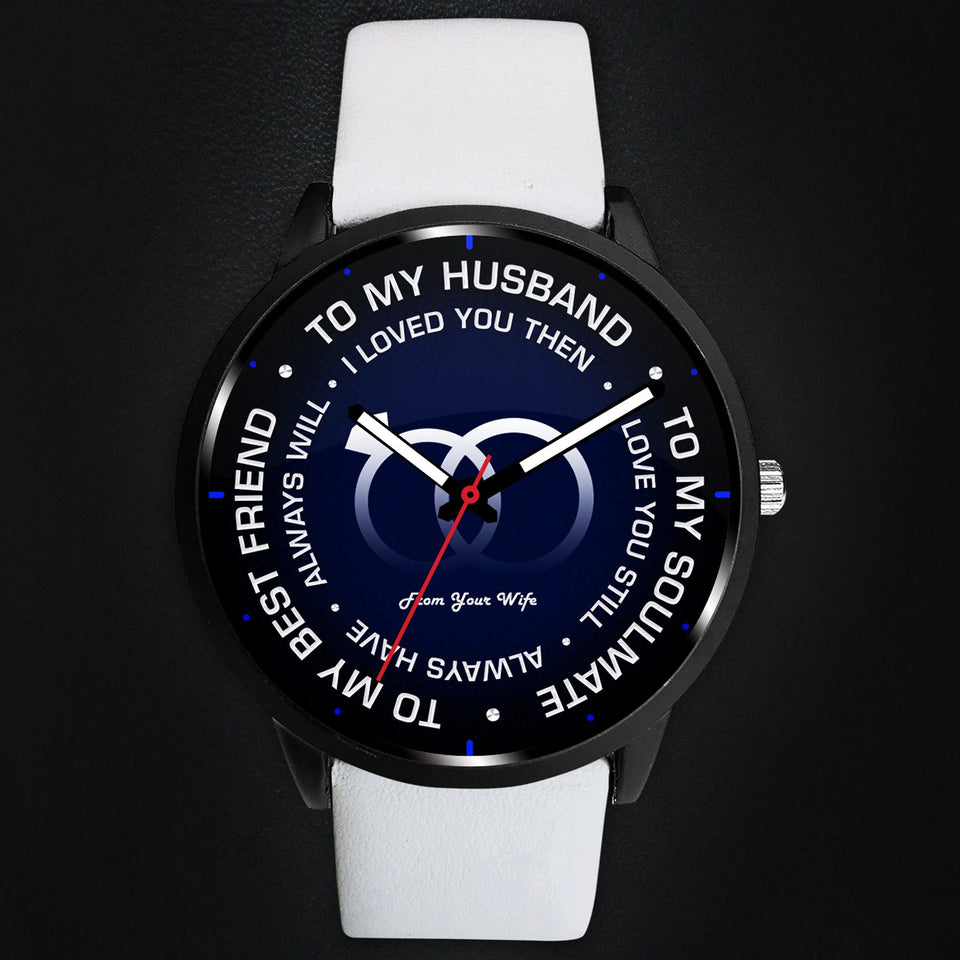 Custom Designs "To My Husband..." Watch - Awesomesons