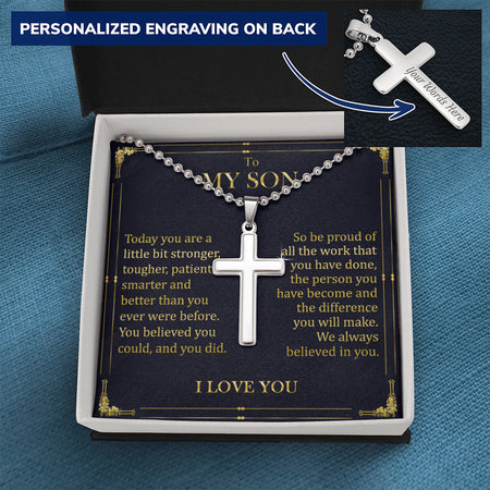 To My Son Today you are a little bit stronger Personalized Cross Necklace