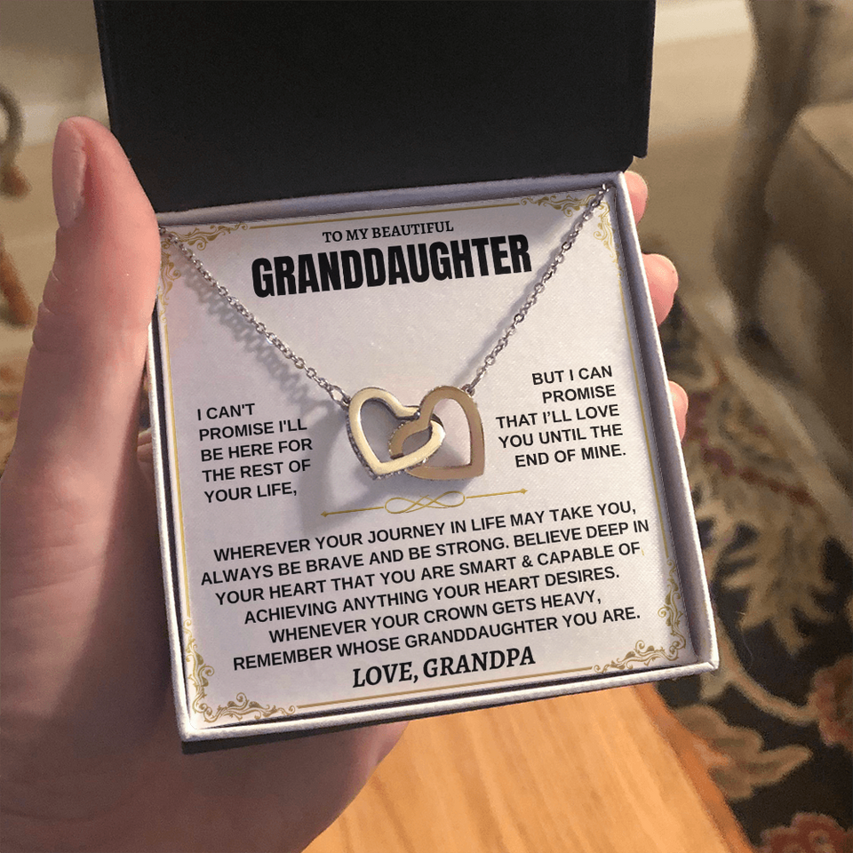 To My Beautiful Ganddaughter - Love Grandpa - Interlocking Hearts