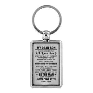 My Dear Son - Alwats Proud Of You - Keychain - Awesomesons
