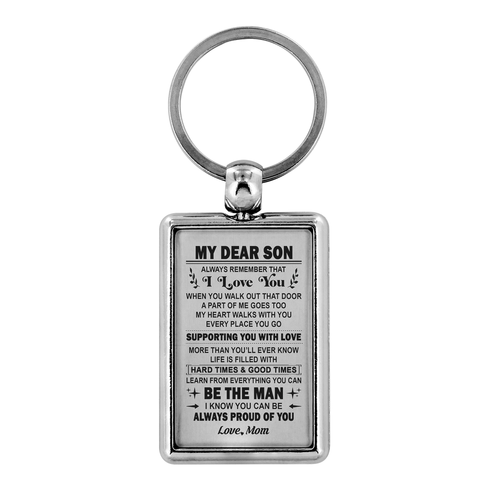 My Dear Son - Alwats Proud Of You - Keychain - Awesomesons