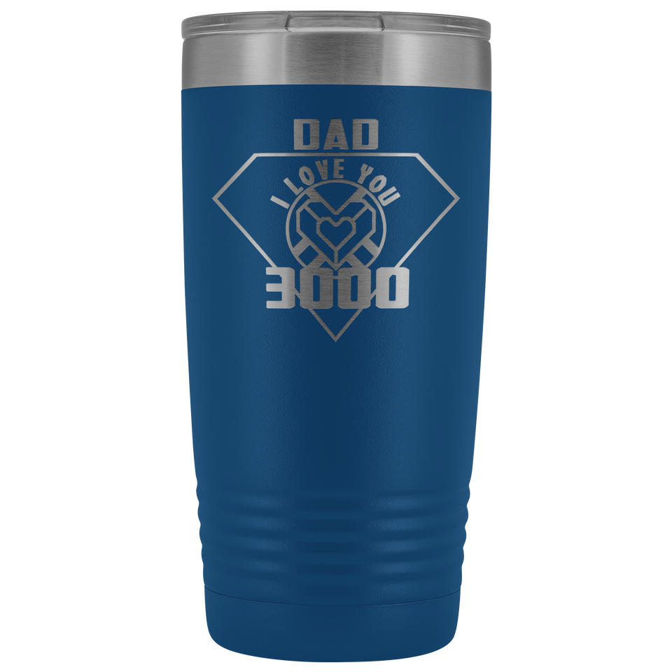 Father Gift - Dad I Love You 3000 - Tumbler 20oz - Awesomesons